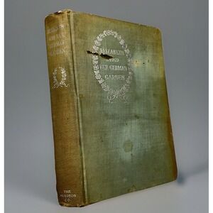Elizabeth And Her German Garden 1900's The Mershon Company‎ Book New York